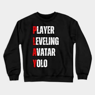 Play funny gaming acronym vintage Crewneck Sweatshirt